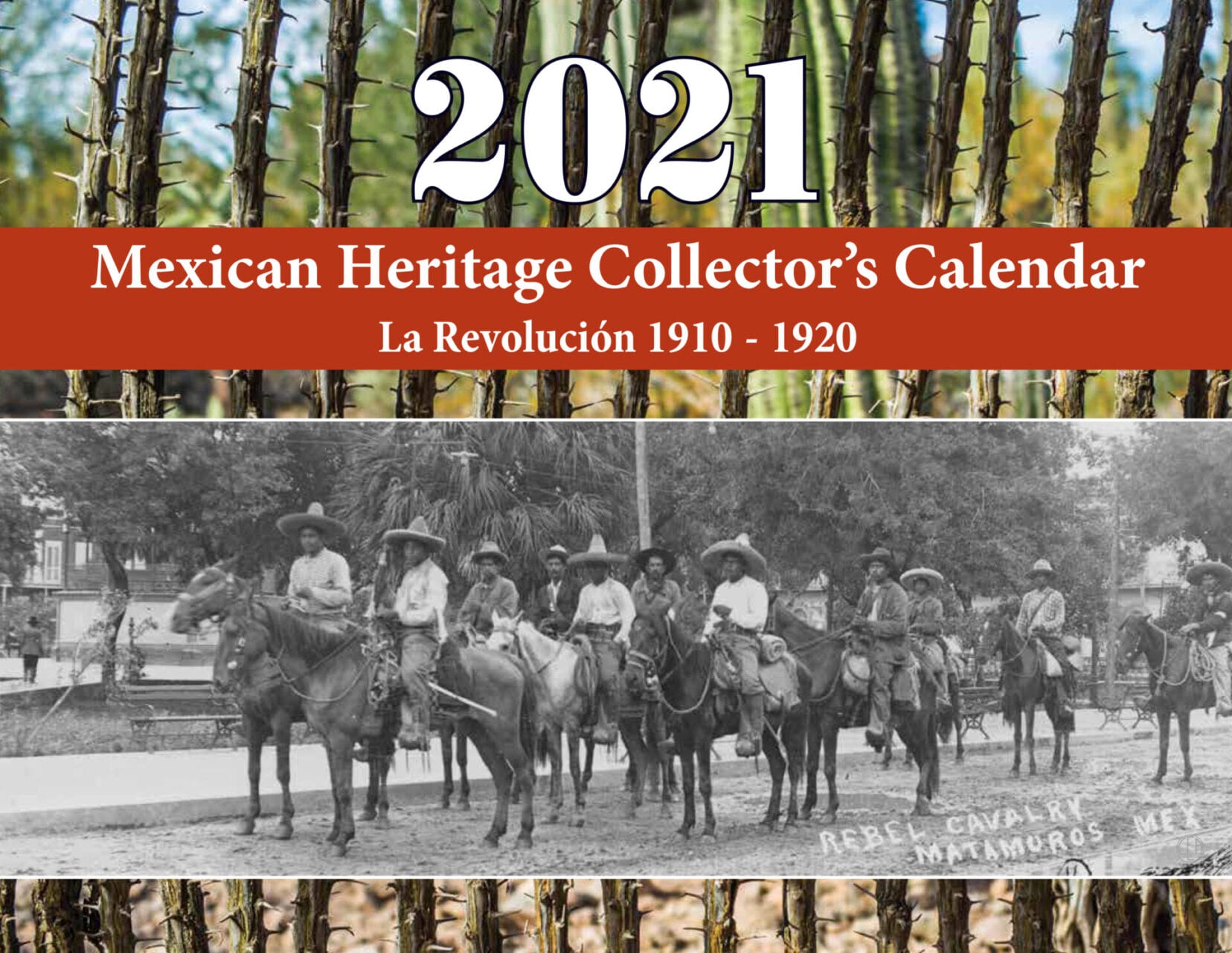 2021 Mexican Heritage Collectors Calendar cover